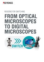 REASONS FOR SWITCHING FROM OPTICAL MICROSCOPES TO DIGITAL MICROSCOPES